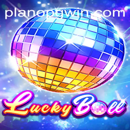 Discover the Thrills of LuckyBall: The Ultimate Gaming Experience with Plano PG